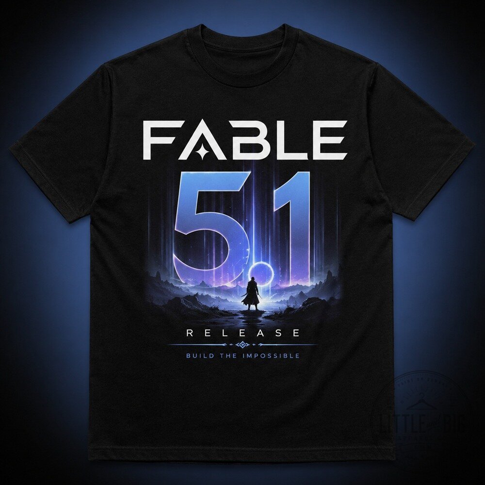 Fable 5.1 Release Shirt for Fans
