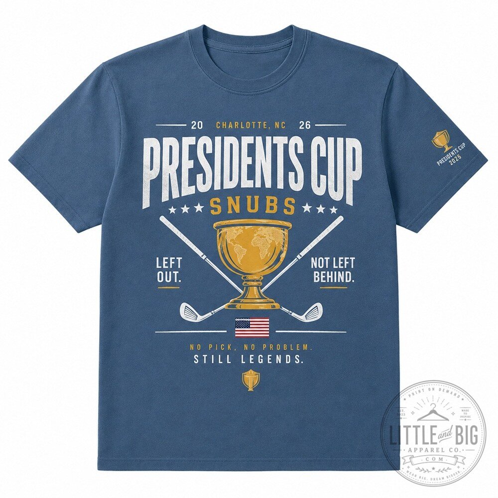 Presidents Cup Snubs Shirt for Fans - Perfect Conversation Starter