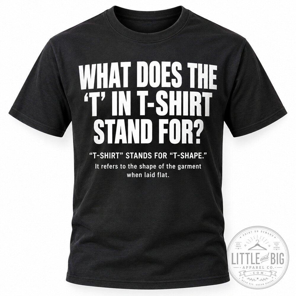 What Does The T In T-Shirt Stand For Boxy Fit Tee
